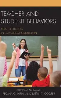 Teacher and Student Behaviors - Scott Terrance M.