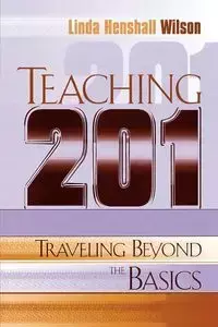 Teaching 201 - Wilson Linda Henshall