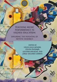 Teaching Music Performance in Higher Education - Stefan Östersjö