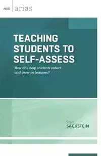 Teaching Students to Self-Assess - Starr Sackstein