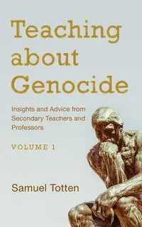 Teaching about Genocide - Totten Samuel