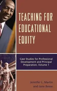 Teaching for Educational Equity - Martin Jennifer L.