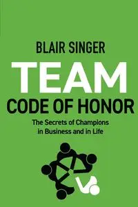 Team Code of Honor - Blair Singer