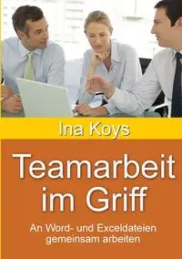 Teamarbeit im Griff - Koys