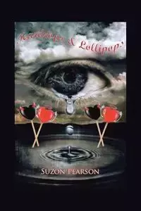 Teardrops and Lollipops - Pearson Suzon