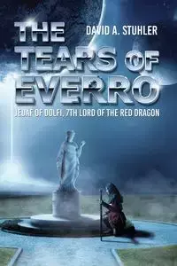 Tears of Everro - David Stuhler  A.