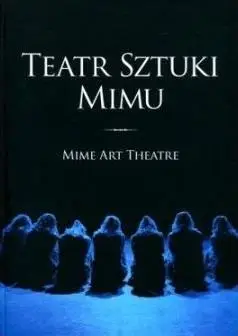 Teatr Sztuki Mimu - Stefan Niedziałkowski