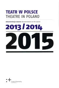 Teatr w Polsce 2015 - Praca zbiorowa