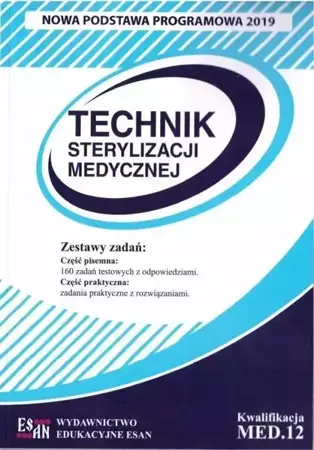 Technik Sterylizacji Med. Kwalifikacja MED.12 NPP - Monika Mizera, Danuta Broncel-Czekaj