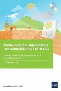 Technological Innovation for Agricultural Statistics - Asian Development Bank