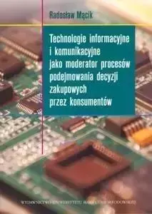 Technologie informacyjne i komunikacyjne... - Radosław Mącik