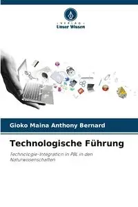 Technologische Führung - Anthony Bernard Maina Gioko