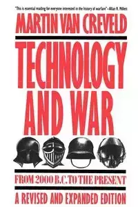 Technology and War - L. van Martin Crevald
