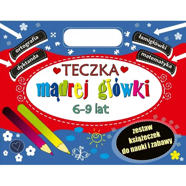 Teczka mądrej główki 6-9 lat - PRACA ZBIOROWA