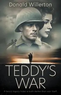 Teddy's War - Donald Willerton