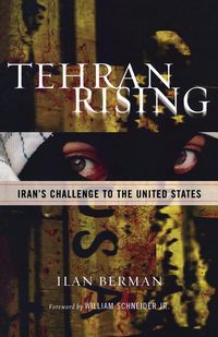 Tehran Rising - Berman Ilan