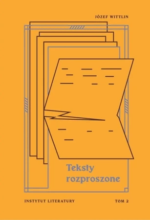 Teksty rozproszone T.2 - Józef Wittlin