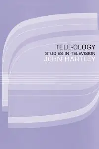 Tele-ology - John Hartley