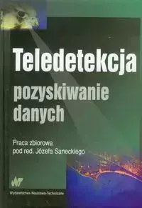 Teledetekcja Pozyskiwanie danych - Sanecki Józef