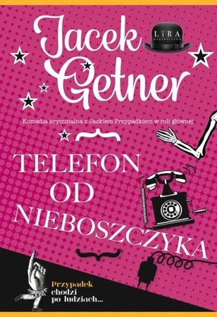 Telefon od nieboszczyka - Jacek Getner