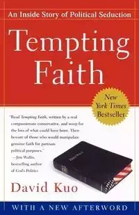 Tempting Faith - David Kuo