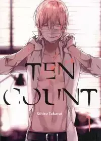 Ten Count #01 - Takarai Rihito