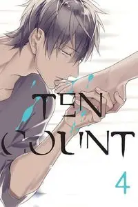 Ten Count #04 - Takarai Rihito