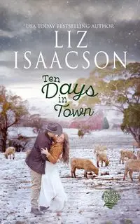 Ten Days in Town - Liz Isaacson