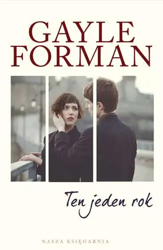 Ten jeden rok - Gayle Forman