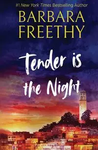 Tender Is The Night (FBI Romantic Mystery) - Barbara Freethy