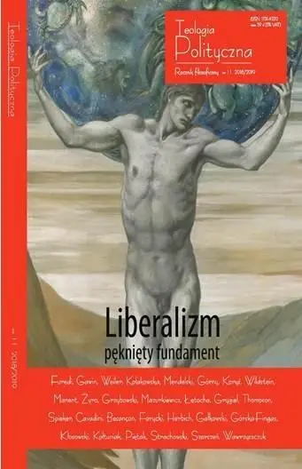 Teologia Polityczna nr 11 Liberalizm pęknięty... - praca zbiorowa
