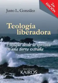 Teología liberadora - González Justo L.