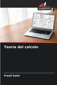 Teoria del calcolo - Rathi Preeti