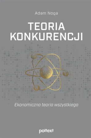 Teoria konkurencji - Adam Noga