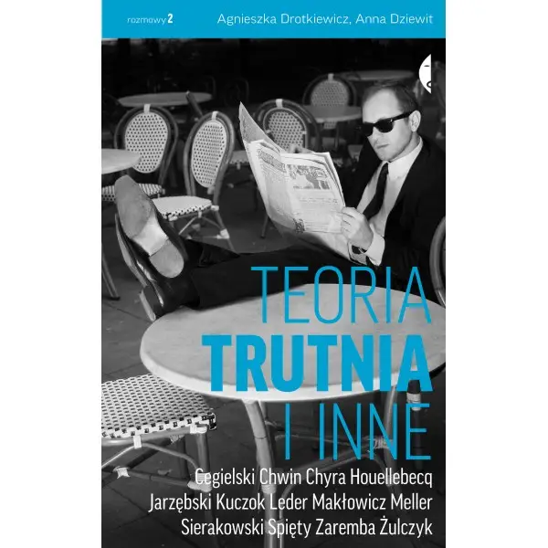 Teoria trutnia i inne - Agnieszka Drotkiewicz, Anna Dziewit