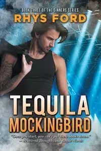 Tequila Mockingbird - Ford Rhys