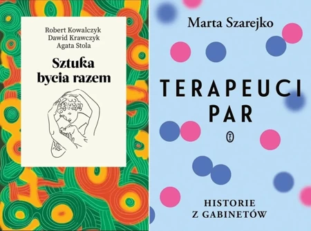 Terapeuci par + Sztuka bycia razem - Marta Szarejko