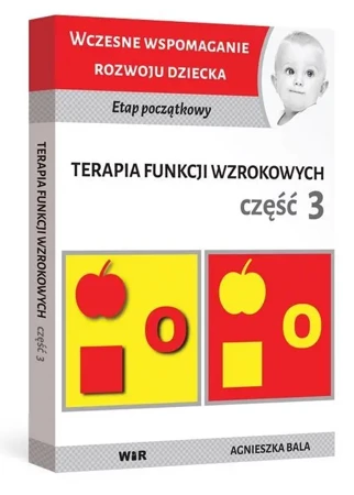 Terapia funkcji wzrokowych cz.3 - Agnieszka Bala