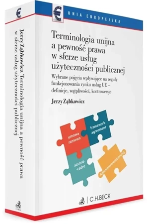 Terminologia unijna a pewność prawa w sferze usług - Jerzy Ząbkowicz