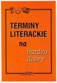 Terminy literackie na bardzo dobry GRAM - Krzysztof Gierymski