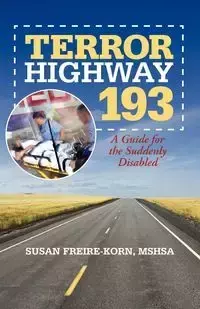 Terror Highway 193 - Susan Freire-Korn