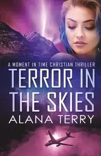 Terror in the Skies - Large Print - Terry Alana