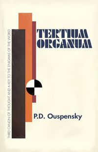 Tertium Organum - Ouspensky P. D.