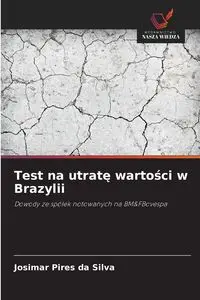 Test na utratę wartości w Brazylii - Silva Pires da Josimar