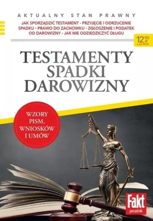 Testamenty, spadki, darowizny - praca zbiorowa