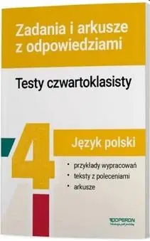 Testy czwartoklasisty J.polski Zadania i arkusze - praca zbiorowa