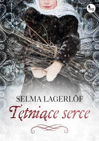 Tętniące serce - Selma Lagerlf