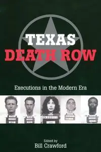 Texas Death Row - Crawford Bill