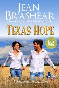 Texas Hope (Large Print Edition) - Jean Brashear