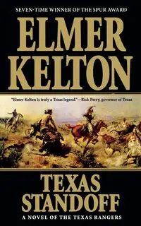 Texas Standoff - Elmer Kelton